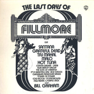 Various <br> The Last Days Of Fillmore