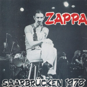 Zappa* <br> Saarbrücken 1978