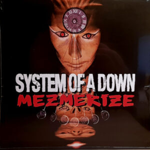 System Of A Down <br> Mezmerize