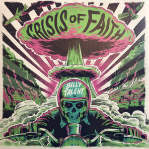 Billy Talent <br> Crisis Of Faith