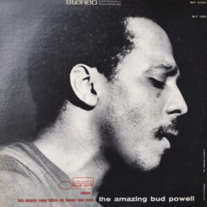 Bud Powell <br> The Amazing Bud Powell, Volume 1