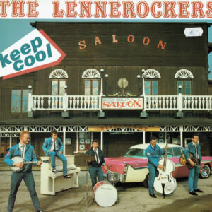 The Lennerockers <br> Keep Cool