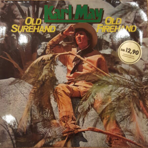 Karl May <br> Old Surehand / Old Firehand