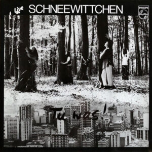 Schneewittchen (2) - Tu Was! (Live)