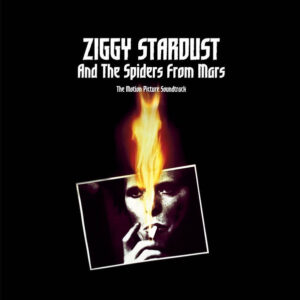David Bowie <br> Ziggy Stardust And The Spiders From Mars (The Motion Picture Soundtrack)
