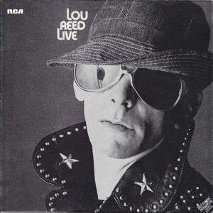 Lou Reed <br> Lou Reed Live