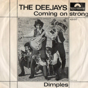 The Deejays <br> Coming On Strong / Dimples