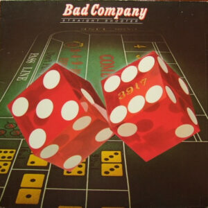 Bad Company (3) <br> Straight Shooter