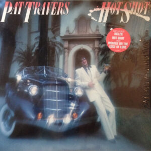 Pat Travers <br> Hot Shot