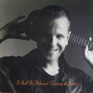 Carmaig De Forest - I Shall Be Released