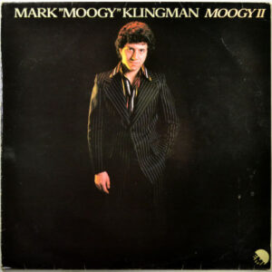 Mark "Moogy" Klingman* <br> Moogy II