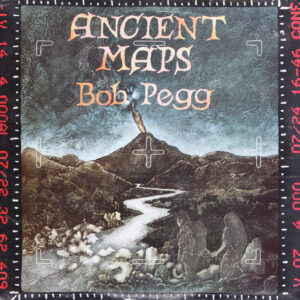 Bob Pegg <br> Ancient Maps