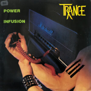 Trance (6) <br> Power Infusion
