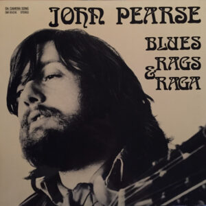 John Pearse <br> Blues, Rags & Raga