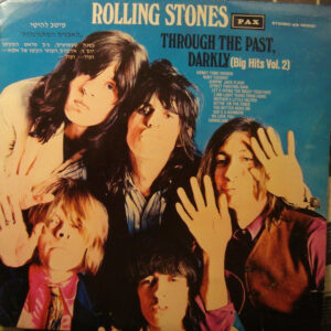 The Rolling Stones <br> Through The Past, Darkly (Big Hits Vol. 2)