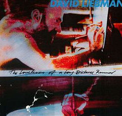 David Liebman <br> The Loneliness Of A Long Distance Runner
