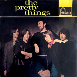 The Pretty Things <br> The Pretty Things