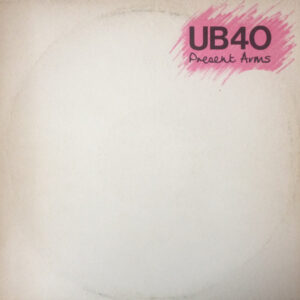 UB40 <br> Present Arms