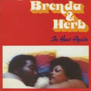 Brenda & Herb <br> In Heat Again
