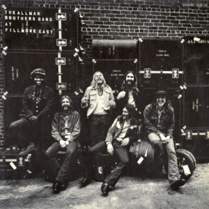 The Allman Brothers Band - The Allman Brothers Band At Fillmore East