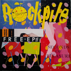 Rockpile <br> Seconds Of Pleasure