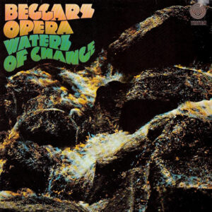 Beggars Opera <br> Waters Of Change