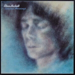 Steve Hackett <br> Spectral Mornings