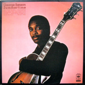George Benson <br> Summertime