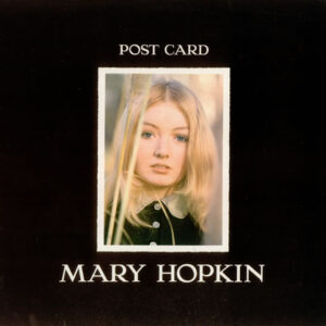 Mary Hopkin <br> Post Card