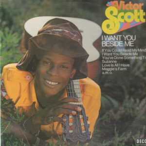Victor Scott <br> I Want You Beside Me