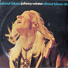 Johnny Winter - About Blues