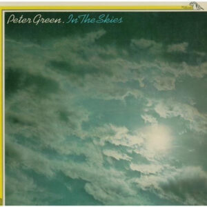 Peter Green (2) - In The Skies