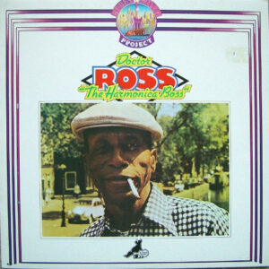 Doctor Ross <br> The Harmonica Boss