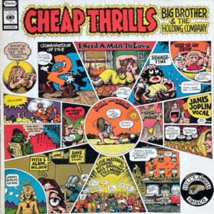 Big Brother & The Holding Company <br> Cheap Thrills