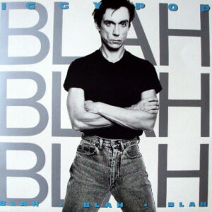 Iggy Pop <br> Blah-Blah-Blah