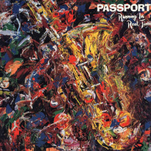 Passport (2) <br> Running In Real Time