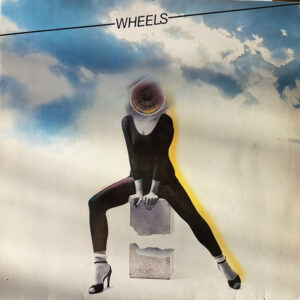 Wheels (12) <br> Don't Be Strange