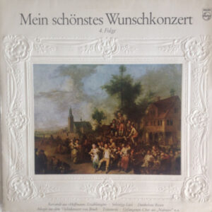 Various <br> Mein Schönstes Wunschkonzert 4. Folge