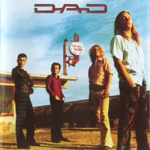 D-A-D <br> Everything Glows