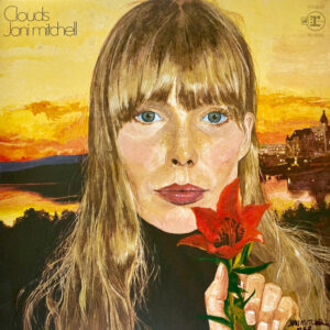 Joni Mitchell <br> Clouds