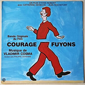 Vladimir Cosma <br> Courage Fuyons