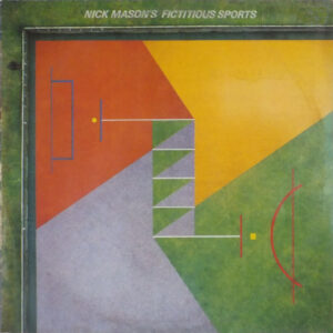 Nick Mason - Nick Mason's Fictitious Sports
