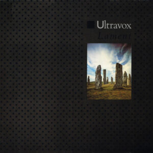 Ultravox <br> Lament