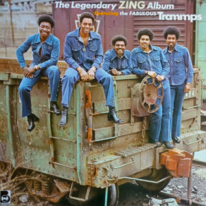 The Fabulous Trammps* <br> The Legendary Zing Album