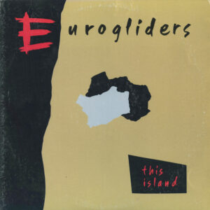 Eurogliders - This Island