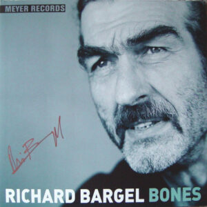 Richard Bargel <br> Bones