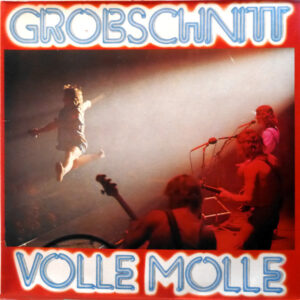 Grobschnitt - Volle Molle