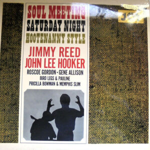 Various <br> Soul Meeting Saturday Night Hootenanny Style