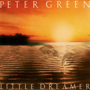 Peter Green (2) <br> Little Dreamer