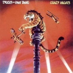 Tygers Of Pan Tang <br> Crazy Nights
